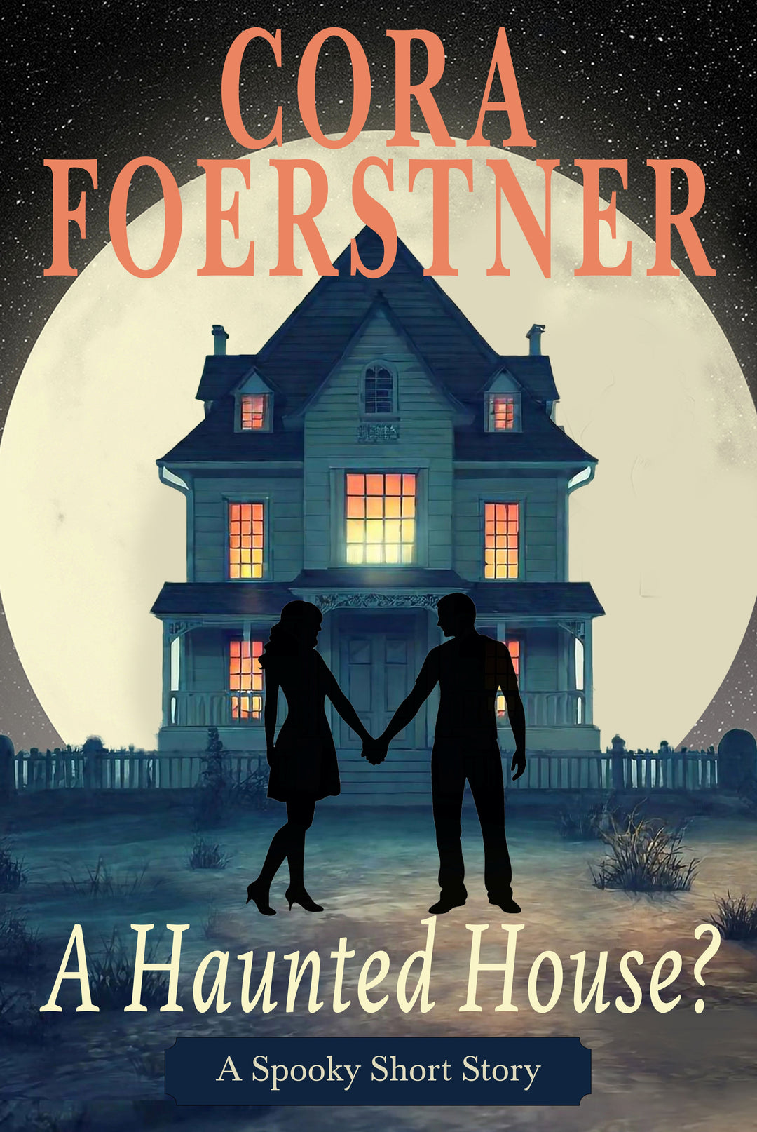 A Haunted House? (A Spooky Short Story)