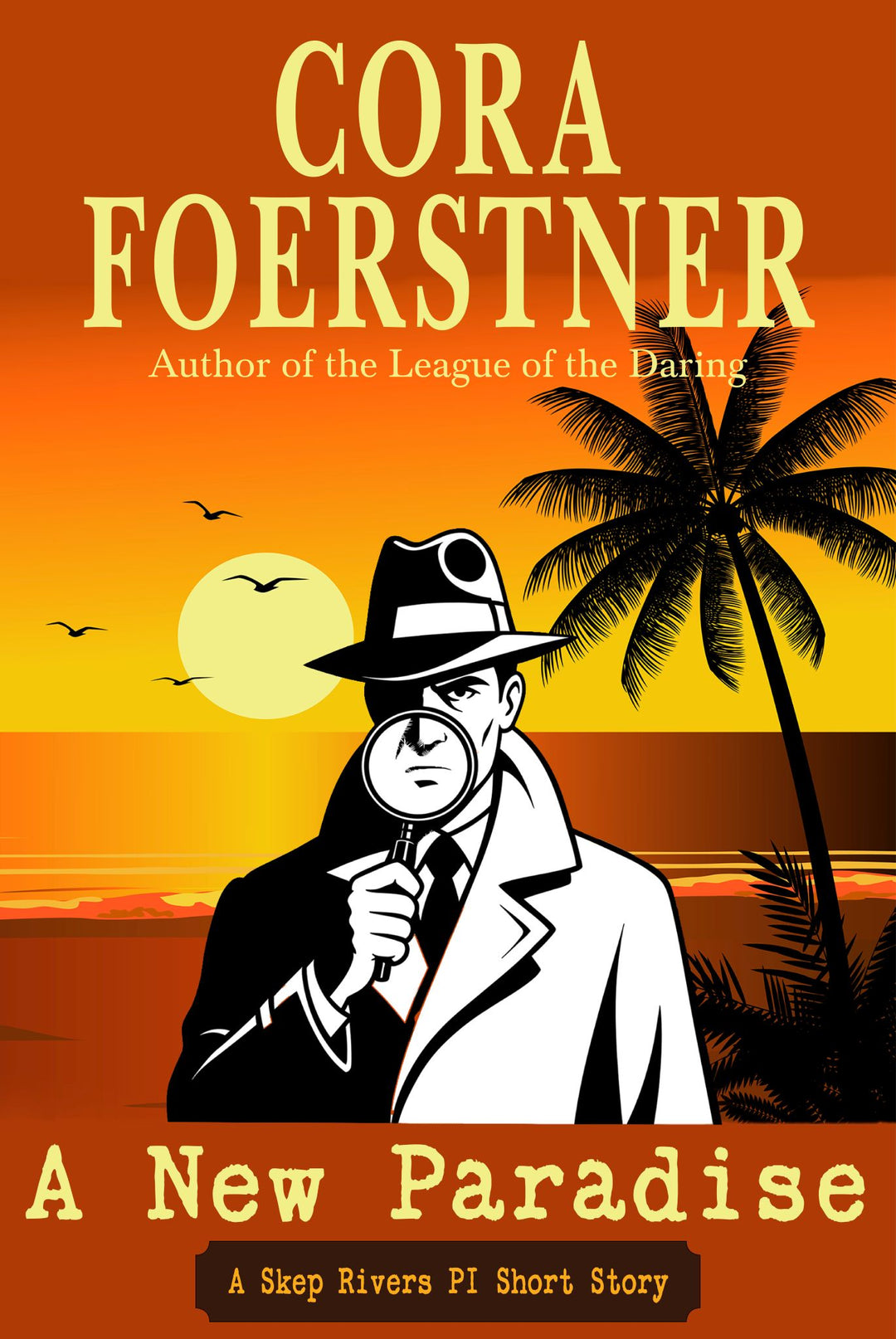 A New Paradise (A Skep Rivers Short Story)
