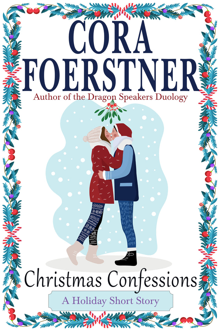 Christmas Confessions (A Holiday Short Story)