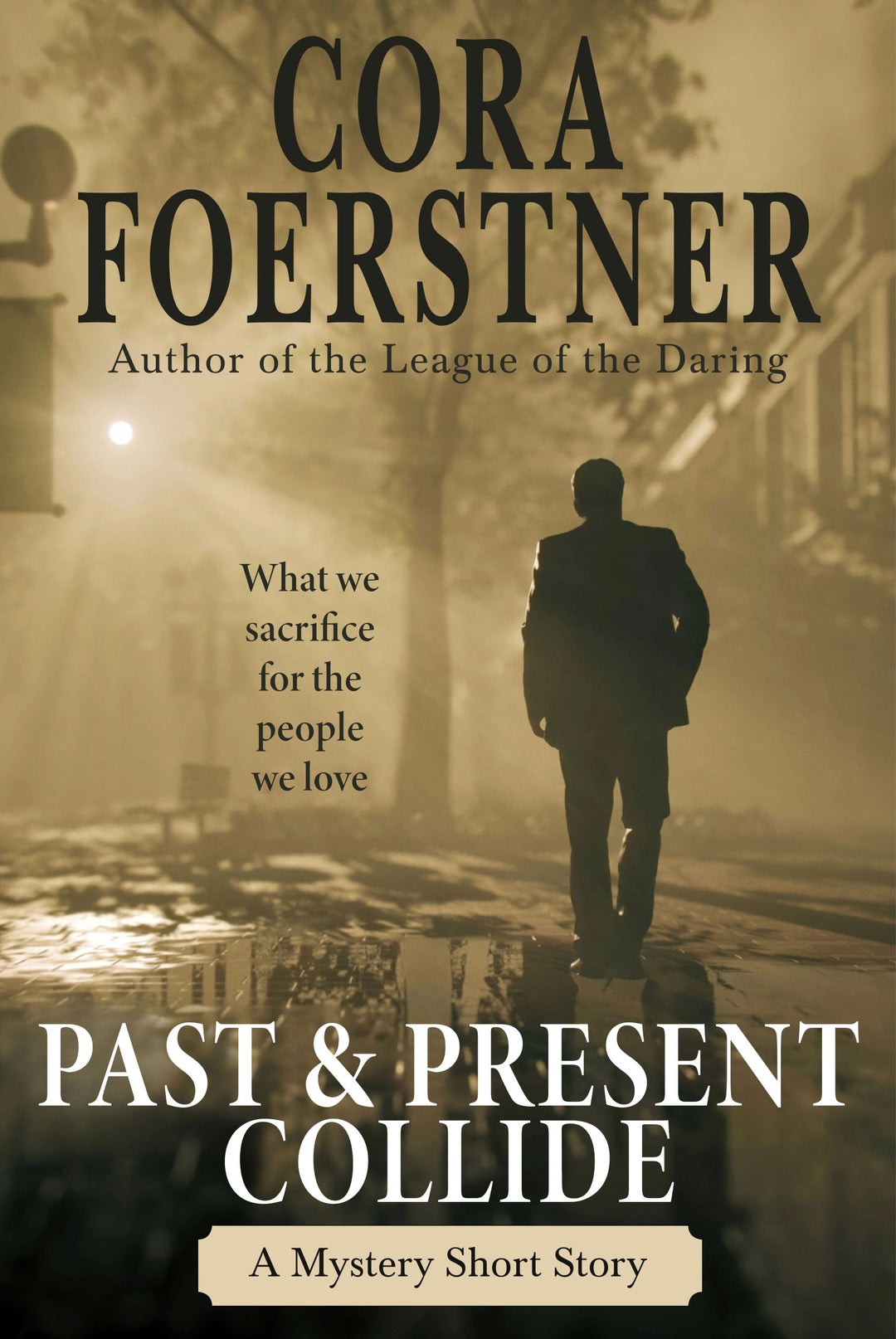 Past & Present Collide (A Mystery Short Story)