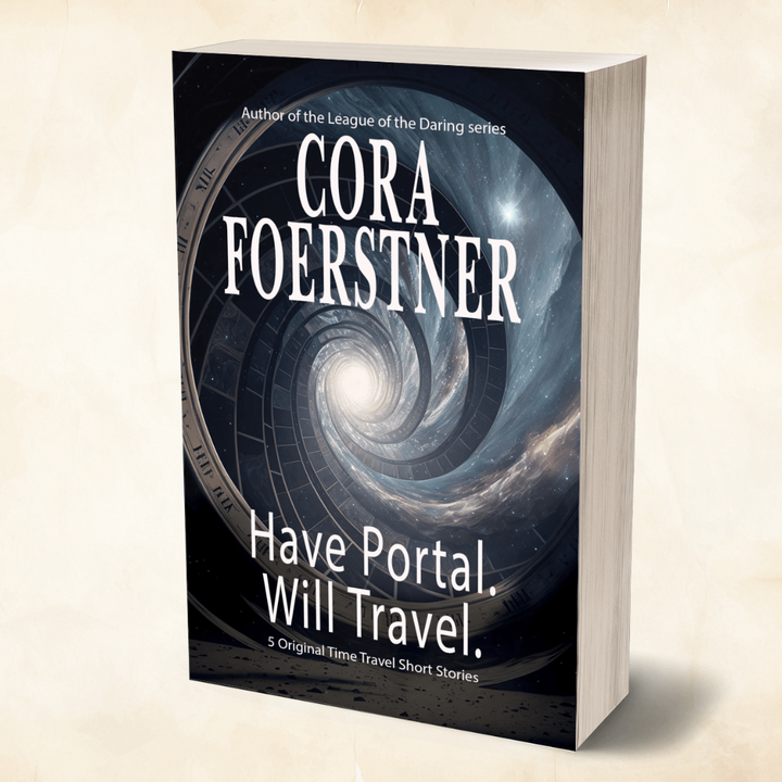 Have Portal. Will Travel. (A Collection of 5 Original Short Stories)