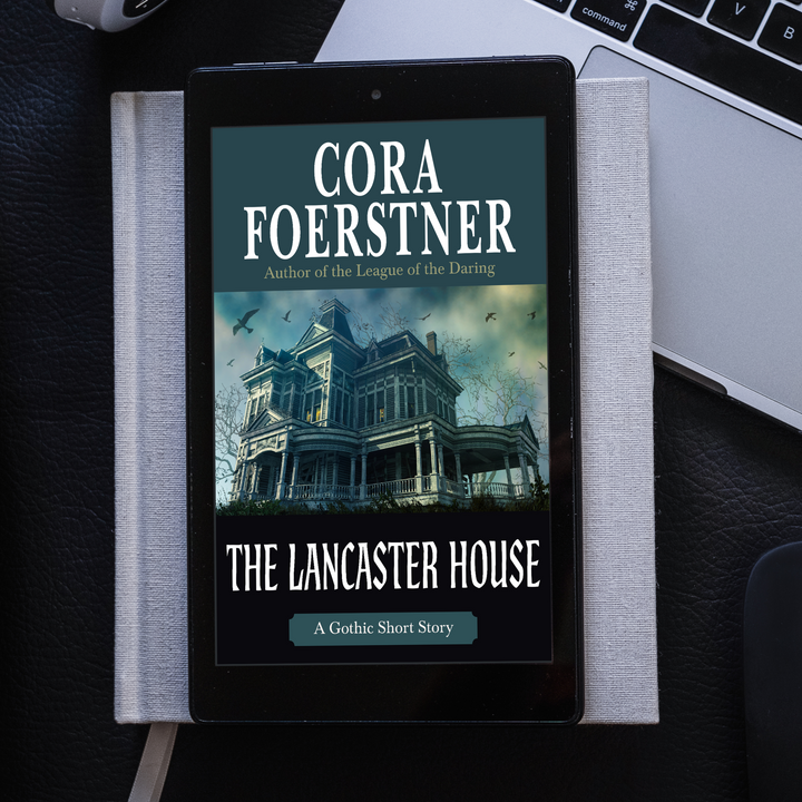 The Lancaster House (A Gothic Short Story)